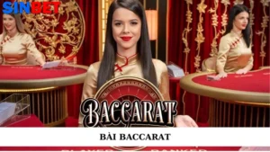 Bài Baccarat