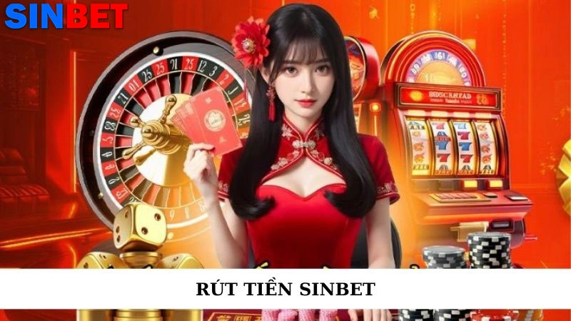 Rút tiền Sinbet